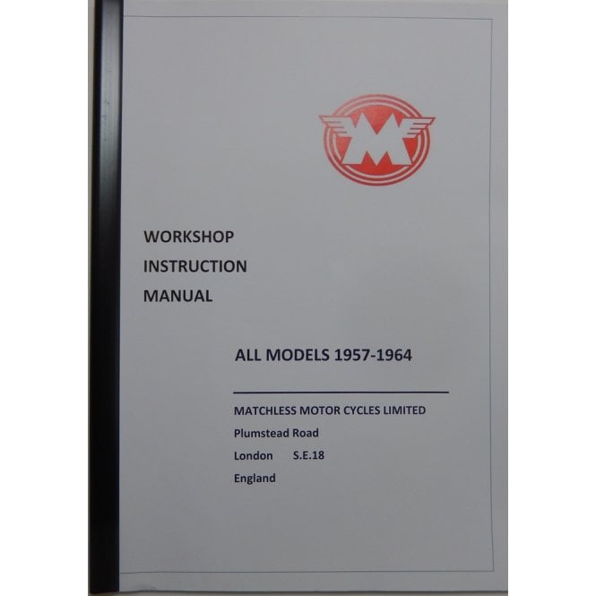AJS & Matchless Genuine Matchless Workshop Manual All Models 108 Pages Covers Models From 1957-1964
