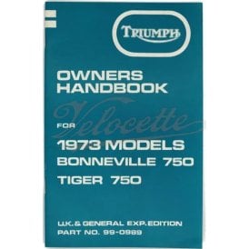 Genuine Triumph 750 T140 Owners Handbook for 1973 Models Made in England OEM No 99-0989