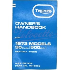 Genuine Triumph T100 Owners Handbook US Models 1973 Made in UK OEM No 99-0978