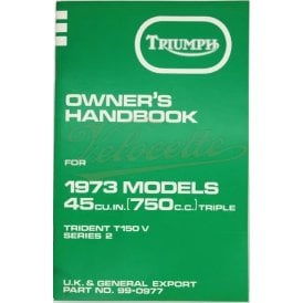 Genuine Triumph T150V Owners Handbook for 1973 Models Made in England OEM No 99-0977